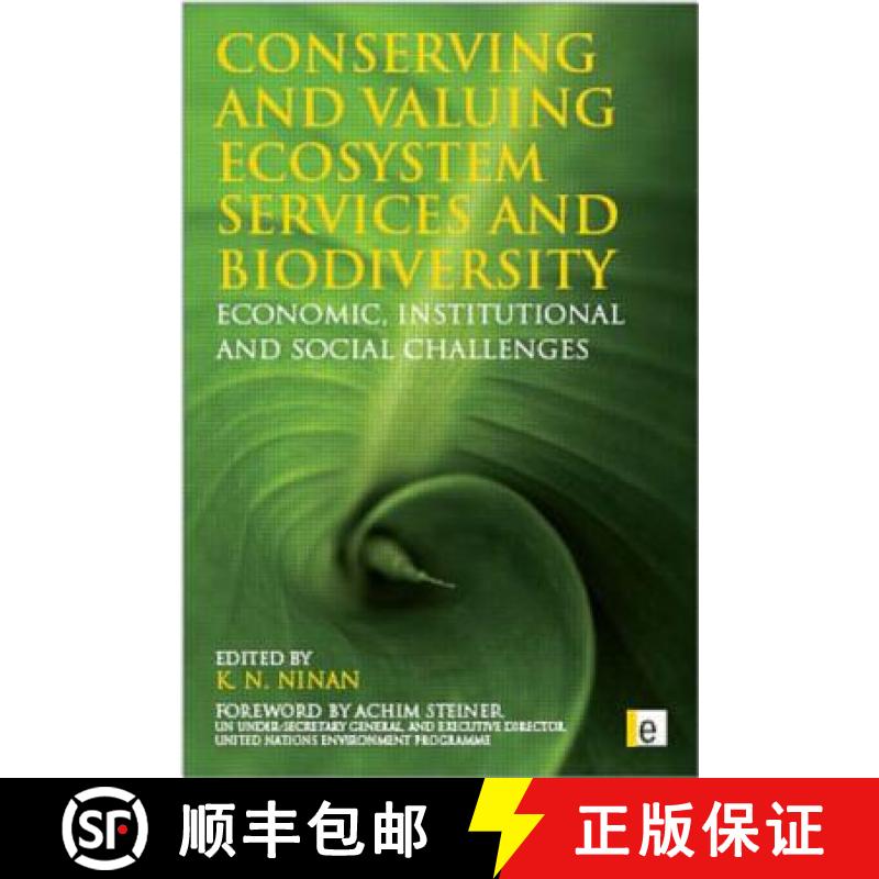 【3-4周达】Conserving and Valuing Ecosystem Services and Biodiversity : Economic, Institutional and S... [9781849711739]