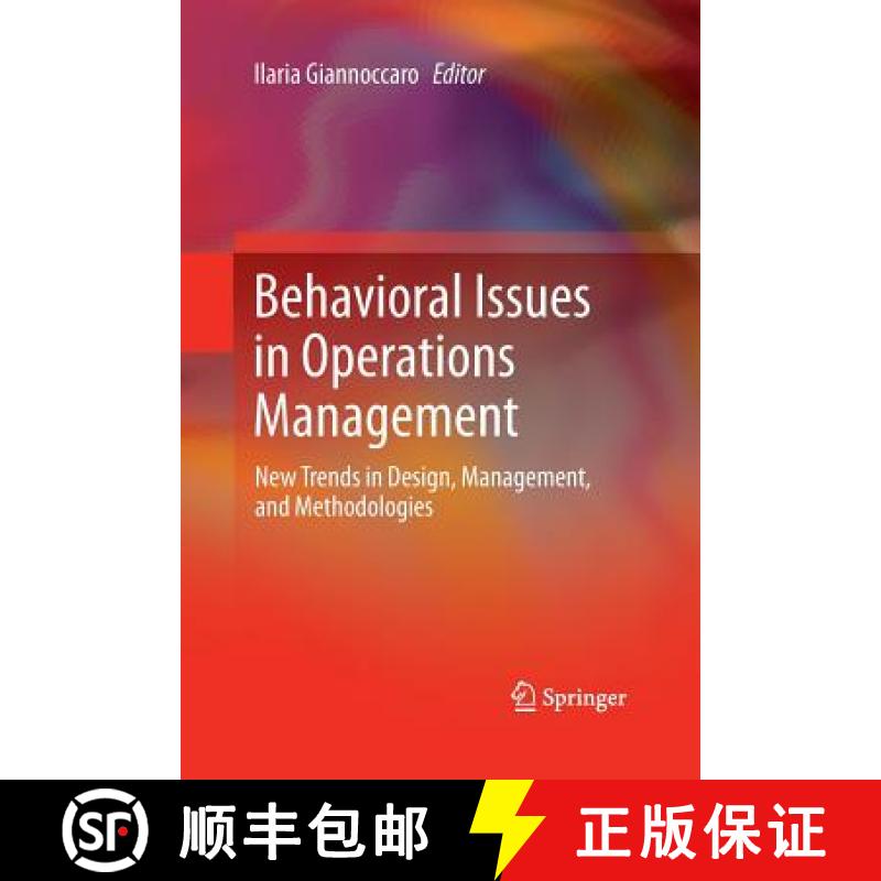 【3-4周达】Behavioral Issues in Operations Management : New Trends in Design, Management, and Methodo... [9781447158073]