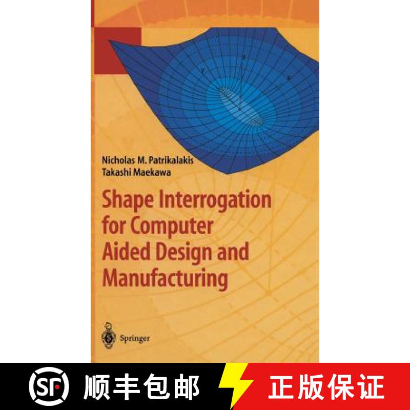 【4周达】Shape Interrogation for Computer Aided Design and Manufacturing [9783540424543]