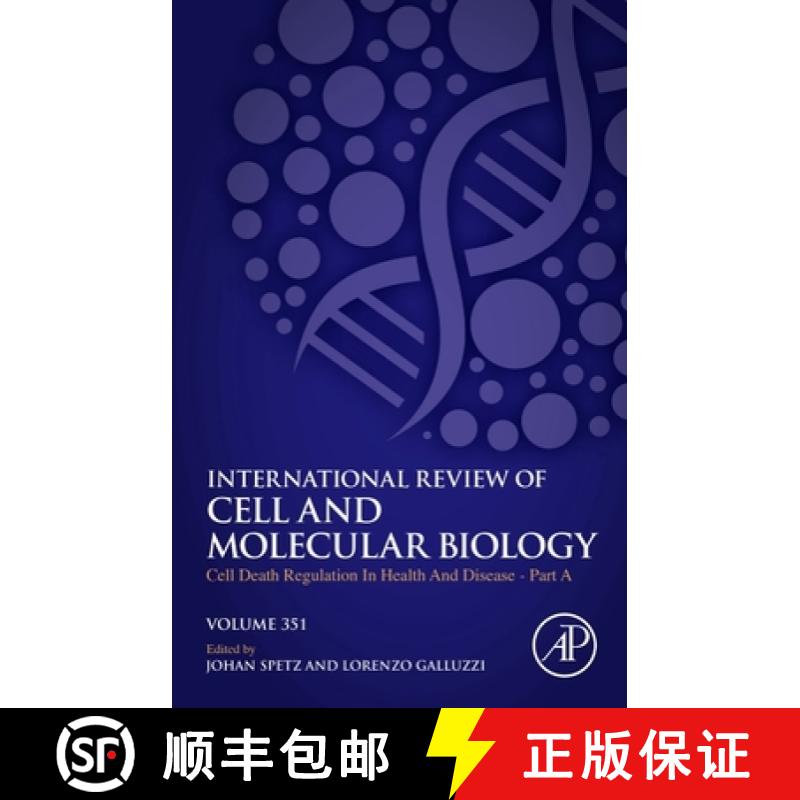 【3-4周达】Cell Death Regulation in Health and Disease - Part a: Volume 351 [9780128201336]