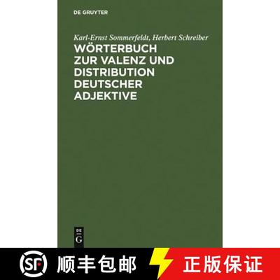 【3-4周达】Woerterbuch zur Valenz und Distribution deutscher Adjektive [9783484104570]