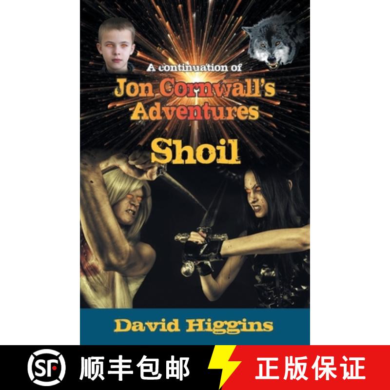 【3-4周达】Shoil: A continuation of Jon Cornwall's Adventures [9781682356234]