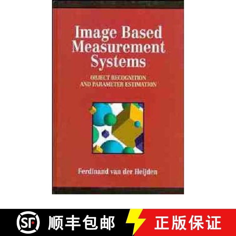 【3-4周达】Image Based Measurement Systems - Object Recognition & Parameter Estimation [Wiley电子电气... [9780471950622]