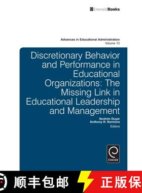 【3-4周达】Discretionary Behavior and Performance in Educational Organizations: The Missing Link in E... [9781780526423]