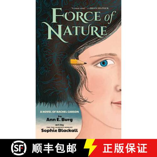 精装 Force of Nature: A Novel of Rachel Carson [9781338883381]