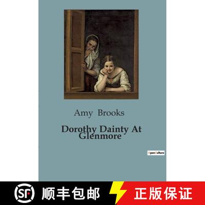 【3-4周达】Dorothy Dainty At Glenmore [9791041819133]