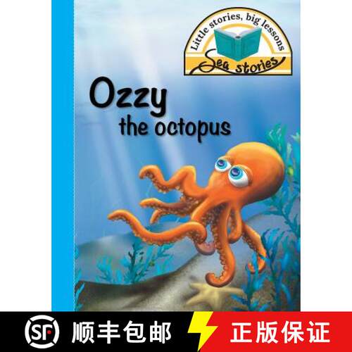 【3-4周达】Ozzy the octopus: Little stories, big lessons [9781770089334]