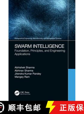 预订 Swarm Intelligence: Foundation, Principles, and Engineering Applications [9780367546618]