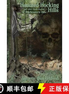 【3-4周达】Haunted Hocking Hills [9781940087238]