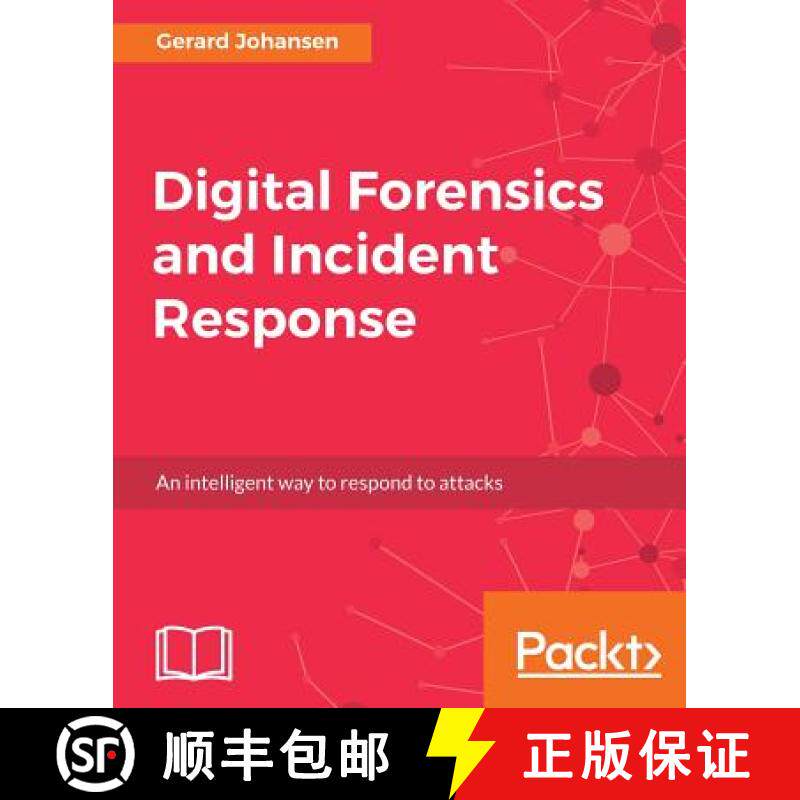 预订 Digital Forensics and Incident Response: A practical guide to deploying digital forensic techniq... [9781787288683]
