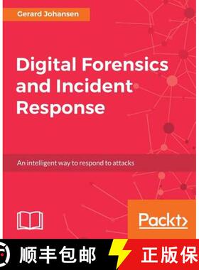 预订 Digital Forensics and Incident Response: A practical guide to deploying digital forensic techniq... [9781787288683]