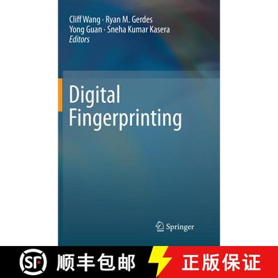 【3-4周达】Digital Fingerprinting (Softcover reprint of the original 1st ed. 2016) (Softcover reprint... [9781493982479]