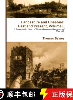 【3-4周达】Lancashire & Cheshire: Past and Present. Volume 1. [9781471078385]