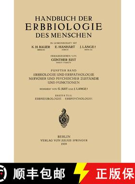 【3-4周达】Erbbiologie Und Erbpathologie Nervoeser Und Psychischer Zustande Und Funktionen: Erster Te... [9783642890499]