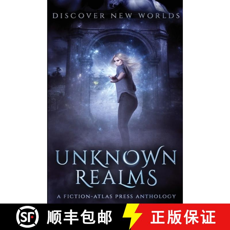 【3-4周达】Unknown Realms: A Fiction-Atlas Press Anthology [9781732340664]