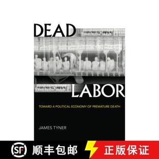 Political Toward Economy Death Dead Premature 4周达 9781517903633 Labor