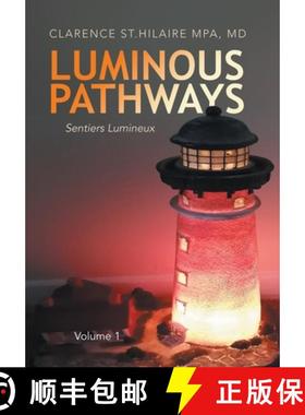 【3-4周达】Luminous Pathways: Sentiers Lumineux [9798765229255]
