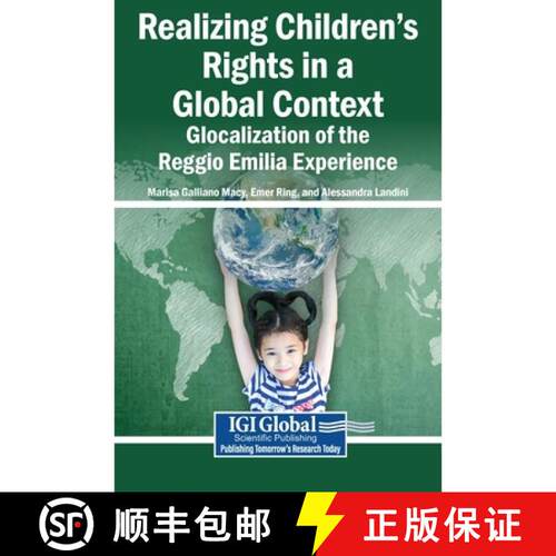 【3-4周达】精装 Realizing Children's Rights in a Global Context: Glocalization of the Reggio Emilia E... [9798337334318]