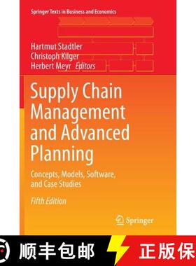 【3-4周达】Supply Chain Management and Advanced Planning : Concepts, Models, Software, and Case Studi... [9783662517444]
