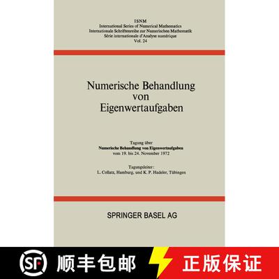 【3-4周达】Numerische Behandlung Von Eigenwertaufgaben: Tagung UEber Numerische Behandlung Von Eigenw... [9783034855198]