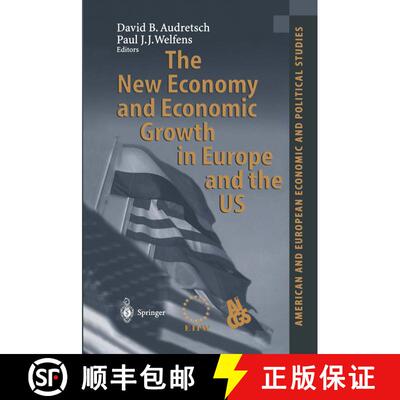 【3-4周达】The New Economy and Economic Growth in Europe and the US [9783642077364]