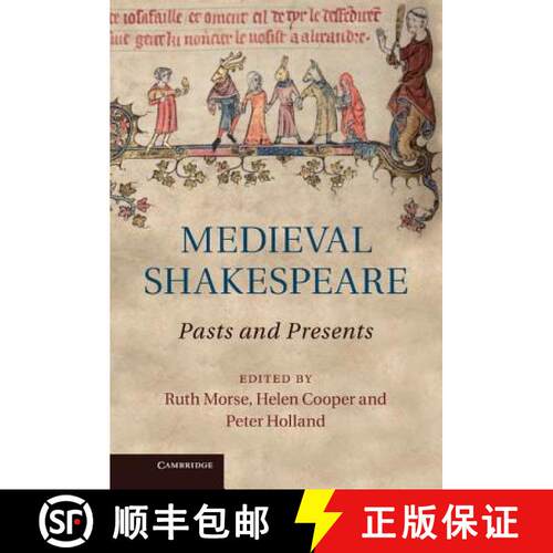 【3-4周达】精装 Medieval Shakespeare: Pasts and Presents [9781107016279]