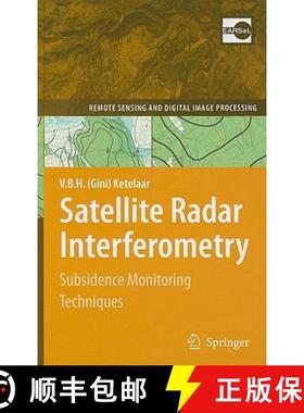 【3-4周达】Satellite Radar Interferometry: Subsidence Monitoring Techniques [9781402094279]