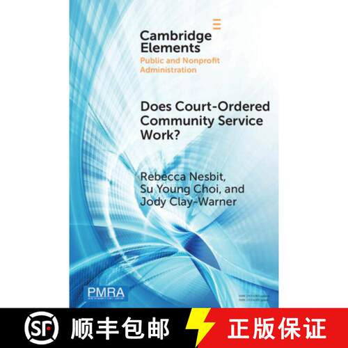 【3-4周达】精装 Does Court-Ordered Community Service Work?: Evidence from a Case Study [9781009747240]