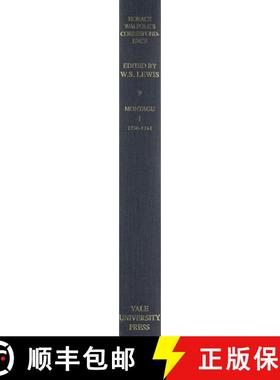 【3-4周达】The Yale Editions of Horace Walpole's Correspondence, Volume 9 : With George Mantagu, I [9780300006940]
