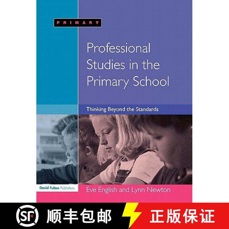 【3-4周达】Professional Studies in the Primary School : Thinking Beyond the Standards [9781843122067]