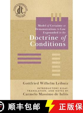 预订 Model of Certainty or Demonstrations in Law Expounded in the Doctrine of Conditions [9781616196936]
