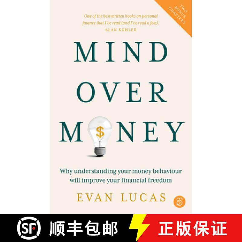 【3-4周达】Mind Over Money: Why Understanding Your Money Behaviour Will Improve Your Financial Freedom [9781922611857]
