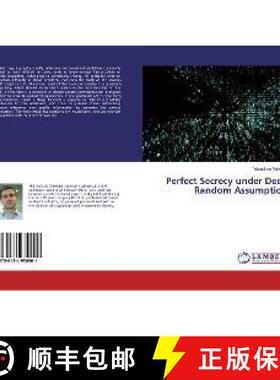 预订 Perfect Secrecy under Deep Random Assumption [9786134930901]