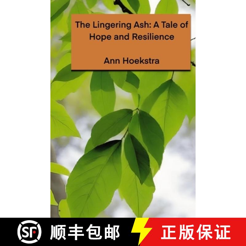 【3-4周达】The Lingering Ash: A Tale of Hope and Resilience [9798348475949]