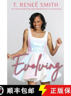 【3-4周达】Evolving: My Transformation from Brokenness to Abundance [9781733185851]
