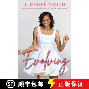 【3-4周达】Evolving: My Transformation from Brokenness to Abundance [9781733185851]