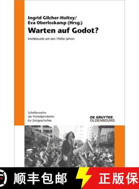 预订 Warten Auf Godot?: Intellektuelle Seit Den 1960er Jahren [9783110681406]