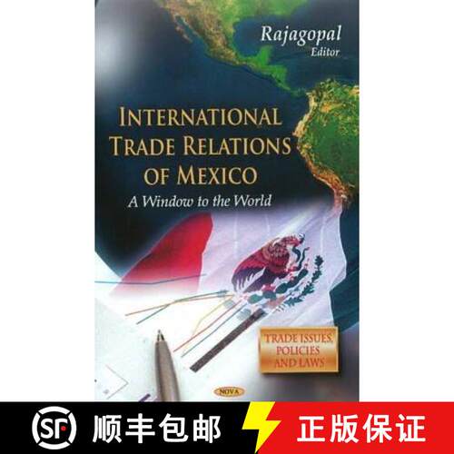 【3-4周达】精装 Mexico as Global Window: Anthology of International Trade Relations [9781611226461]