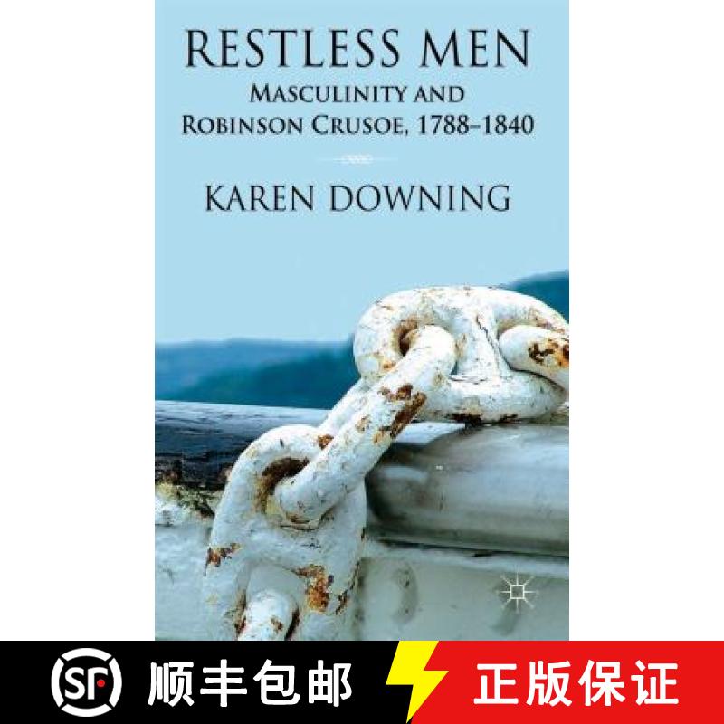 【3-4周达】Restless Men: Masculinity and Robinson Crusoe, 1788-1840 [9781137348944]