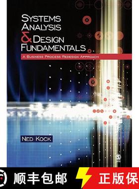 【3-4周达】Systems Analysis & Design Fundamentals: A Business Process Redesign Approach [9781412905855]