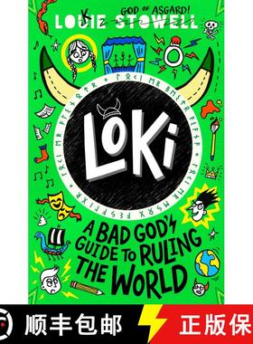 【3-4周达】Loki: A Bad God's Guide to Ruling the World: The funny diary of a Norse trickster god stuc... [9781529501230]