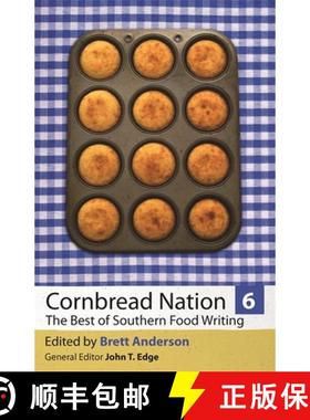 预订 Cornbread Nation 6: The Best of Southern Food Writing [9780820342610]