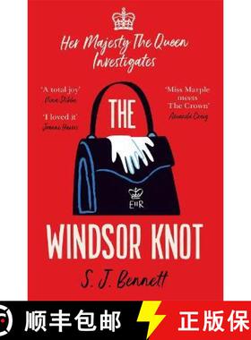 【3-4周达】Windsor Knot, The: The Queen investigates a murder in this delightfully clever mystery for... [9781838774318]