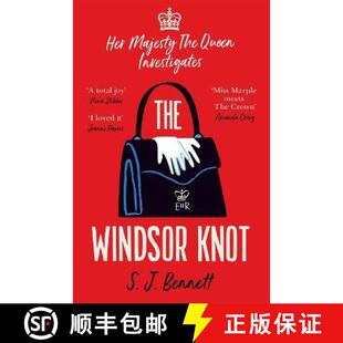 【3-4周达】Windsor Knot, The: The Queen investigates a murder in this delightfully clever mystery for... [9781838774318]