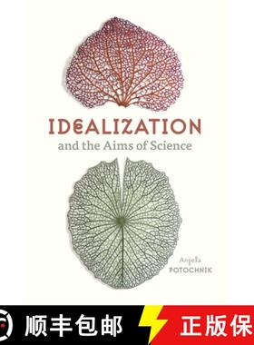 【3-4周达】Idealization and the Aims of Science [9780226759449]
