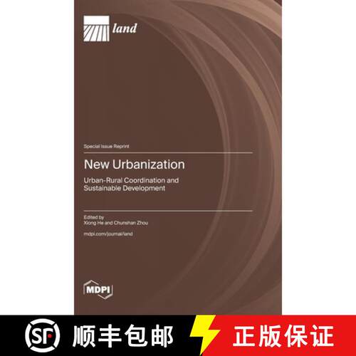 【3-4周达】精装 New Urbanization: Urban-Rural Coordination and Sustainable Development [9783725886579]