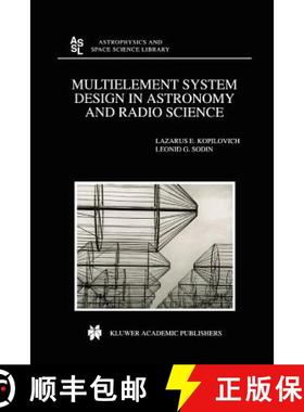 【3-4周达】Multielement System Design in Astronomy and Radio Science [9789048158461]