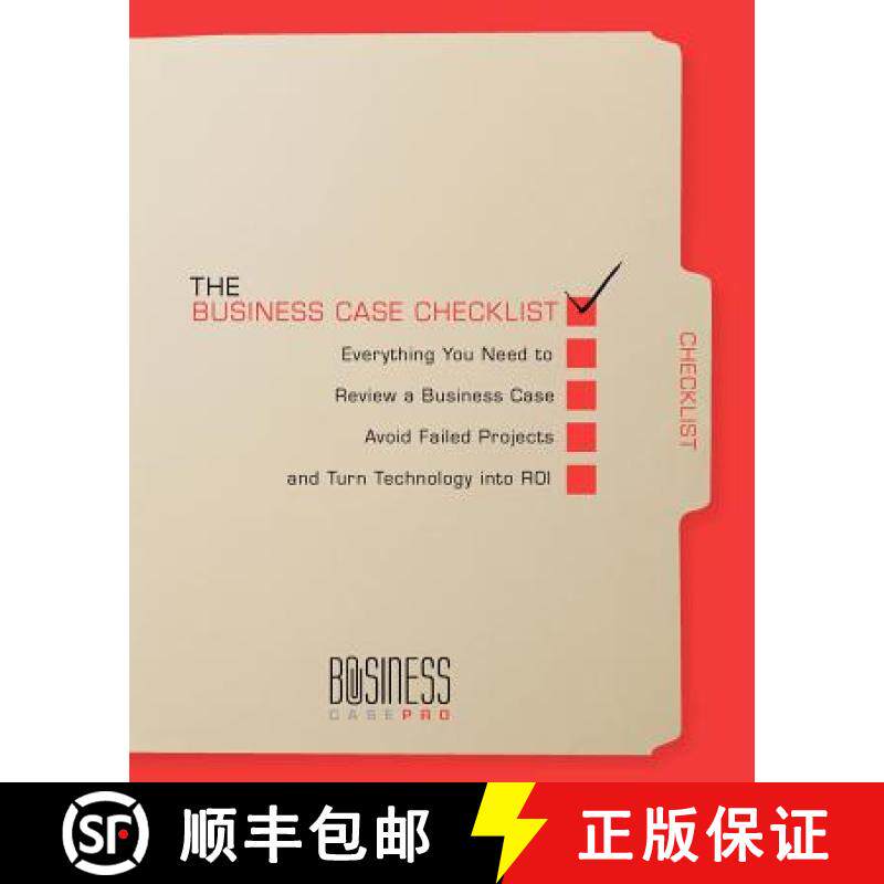 预订 The Business Case Checklist: Everything You Need to Review a Business Case, Avoid Failed Project... [9780982376195]