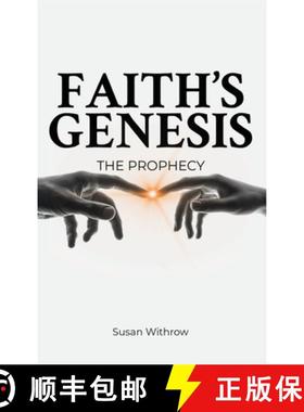【3-4周达】Faith's Genesis : (The Prophecy) Book 1 [9781962313094]