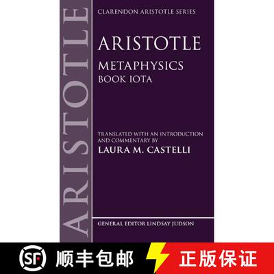 【3-4周达】精装 Aristotle: Metaphysics: Book Iota [9780199682980]